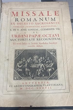 MISSALE ROMANUM EX DECRETO SACROSANCTI CONCILII TRIDENTINI RESTITUTUM, S. PIO JUSSU EDITUM, CLEME...