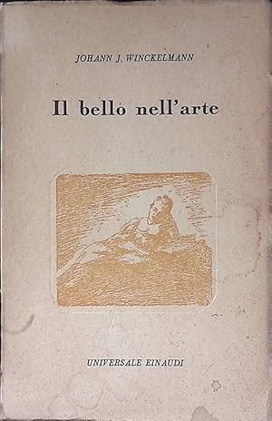 Il bello nell'arte. Scritti sull'arte antica