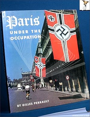 Bild des Verkufers fr Paris Under the Occupation zum Verkauf von BookLovers of Bath