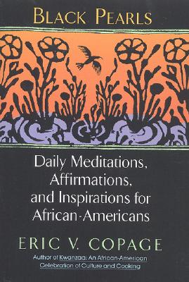 Seller image for Black Pearls: Daily Meditations, Affirmations, and Inspirations for African-Americans (Paperback or Softback) for sale by BargainBookStores
