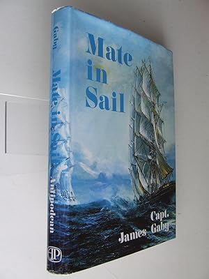 Seller image for Mate in Sail for sale by McLaren Books Ltd., ABA(associate), PBFA