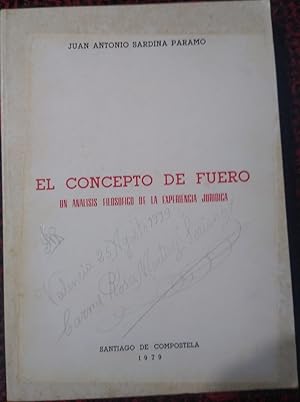 Imagen del vendedor de EL CONCEPTO DE FUERO Un anlisis filosfico de la experiencia jurdica a la venta por Libros Dickens