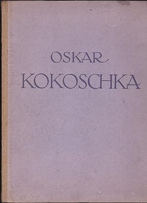 Imagen del vendedor de Oskar Kokoschka. Das Werk Kokoschkas in 62 Abbildungen a la venta por Graphem. Kunst- und Buchantiquariat