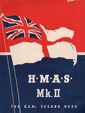 Seller image for H.M.A.S. Mk.II for sale by Marlowes Books and Music