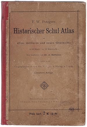 Immagine del venditore per Putzger's historischer Schulatlas zur alten, mittleren und neuen Geschichte in 59 Haupt- u. 57 Nebenkarten ( 1892) venduto da Graphem. Kunst- und Buchantiquariat