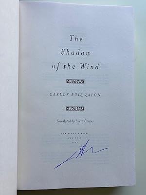 Seller image for The Shadow of the Wind (Signed First U.S. Edition, First Printing) for sale by M.S.  Books