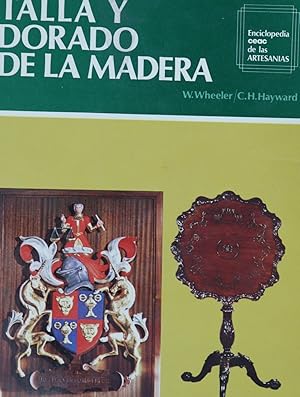 Seller image for Talla y dorado de la madera for sale by Librera Alonso Quijano