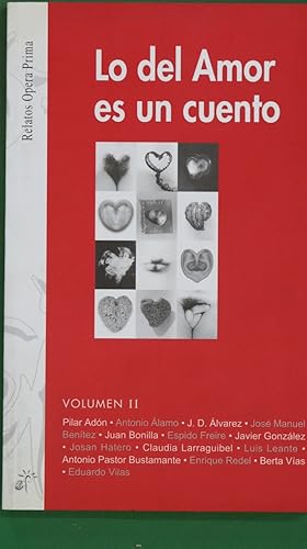 Immagine del venditore per Lo del amor es un cuento venduto da Librera Alonso Quijano