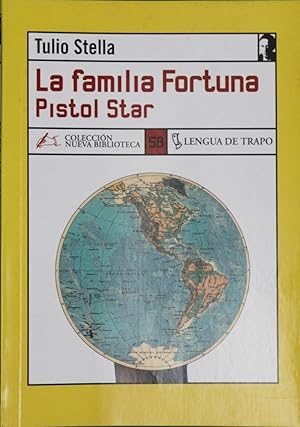 Imagen del vendedor de La Familia Fortuna Pistol Star a la venta por Librera Alonso Quijano