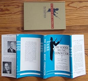 Image du vendeur pour The School Music Conductor - Problems and Practices in Choral and Instrumental Conducting mis en vente par RG Vintage Books