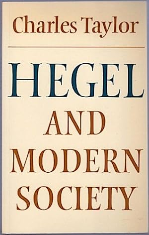 Immagine del venditore per Hegel and modern society. venduto da Schrmann und Kiewning GbR