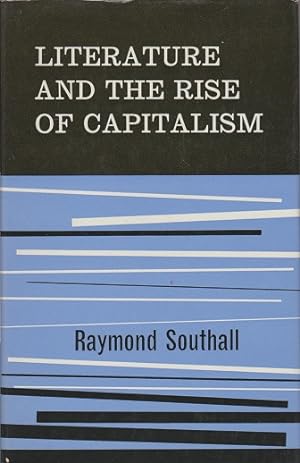 Bild des Verkufers fr Literature and the Rise of Capitalism zum Verkauf von Schrmann und Kiewning GbR