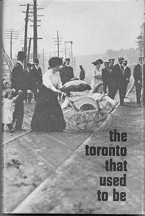 The Toronto That Used to Be