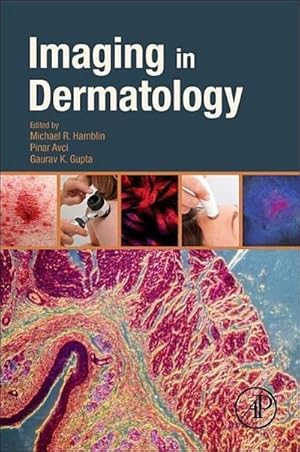 Bild des Verkufers fr Imaging in Dermatology zum Verkauf von AHA-BUCH GmbH