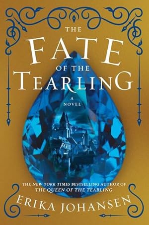 Imagen del vendedor de The Fate of the Tearling : A Novel a la venta por AHA-BUCH GmbH