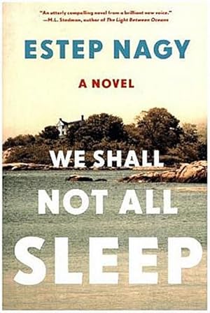 Bild des Verkufers fr We Shall Not All Sleep : A Novel zum Verkauf von AHA-BUCH GmbH