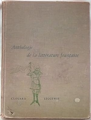 Seller image for Anthologie de la Littrature Franaise Tome I: Des Origines a la Fin Du Dix-Huitieme Siecles, Textes Choisis, Commentes et Annotes for sale by P Peterson Bookseller