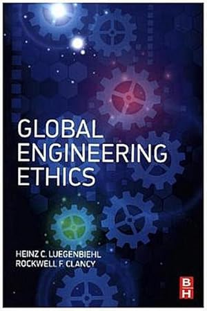 Bild des Verkufers fr Global Engineering Ethics zum Verkauf von AHA-BUCH GmbH