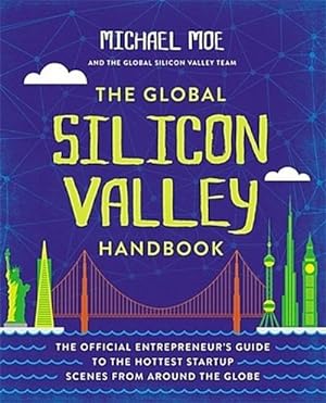Bild des Verkufers fr The Global Silicon Valley Handbook zum Verkauf von AHA-BUCH GmbH