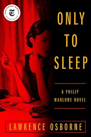 Bild des Verkufers fr Only to Sleep : A Philip Marlowe Novel zum Verkauf von AHA-BUCH GmbH