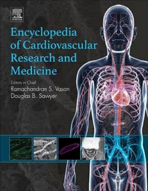 Imagen del vendedor de Encyclopedia of Cardiovascular Research and Medicine a la venta por AHA-BUCH GmbH