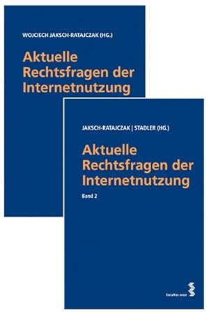 Bild des Verkufers fr Aktuelle Rechtsfragen der Internetnutzung Bd. 1 u. 2 zum Verkauf von AHA-BUCH GmbH