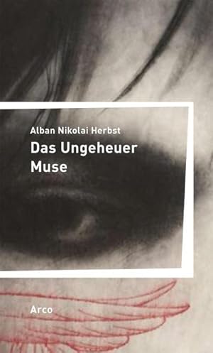 Bild des Verkufers fr Das Ungeheuer Muse : Gedichte zum Verkauf von AHA-BUCH GmbH