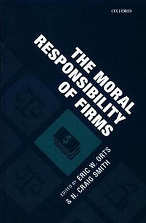 Seller image for The Moral Responsibility of Firms for sale by AHA-BUCH GmbH