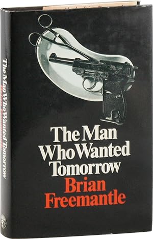 Seller image for The Man Who Wanted Tomorrow for sale by Lorne Bair Rare Books, ABAA