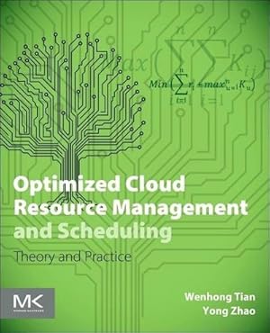 Bild des Verkufers fr Optimized Cloud Resource Management and Scheduling : Theories and Practices zum Verkauf von AHA-BUCH GmbH