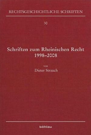 Bild des Verkufers fr Schriften zum Rheinischen Recht 1998-2008 zum Verkauf von AHA-BUCH GmbH