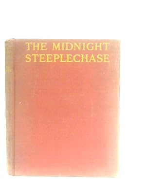 Imagen del vendedor de The Midnight Steeplechase a la venta por World of Rare Books