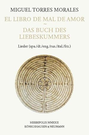 Seller image for El Libro de Mal de Amor - Das Buch des Liebeskummers for sale by Rheinberg-Buch Andreas Meier eK