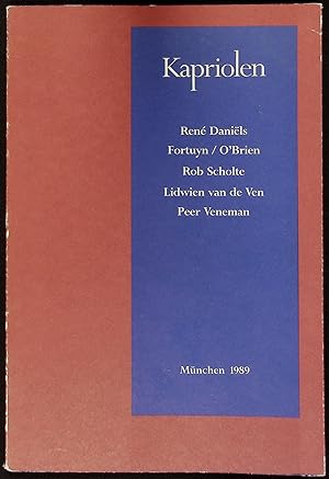 Imagen del vendedor de Kapriolen. Zeitgenssische Kunst aus den Niederlanden. Ren Danils, Fortuyn/O'Brien, Rob Scholte, Lidwien van de Ven, Peer Veneman. a la venta por Antiquariat Bookfarm