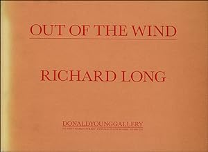 Imagen del vendedor de Richard Long : Out of the Wind a la venta por Specific Object / David Platzker