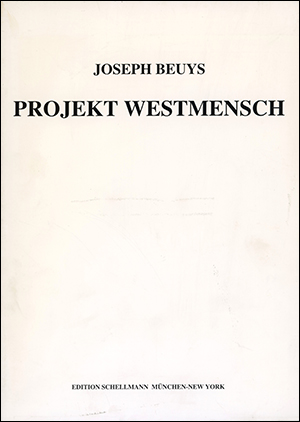 Imagen del vendedor de Joseph Beuys : Projekt Westmensch [English Edition] a la venta por Specific Object / David Platzker