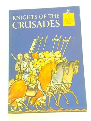 Bild des Verkufers fr Knights of the Crusades zum Verkauf von World of Rare Books