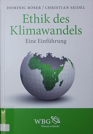 Imagen del vendedor de Ethik des Klimawandels. Eine Einfhrung. a la venta por Antiquariat Bookfarm
