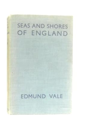 Seller image for The Seas & Shores of England for sale by World of Rare Books