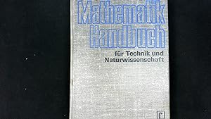 Seller image for Mathematik-Handbuch fr Technik und Naturwissenschaft. for sale by Antiquariat Bookfarm