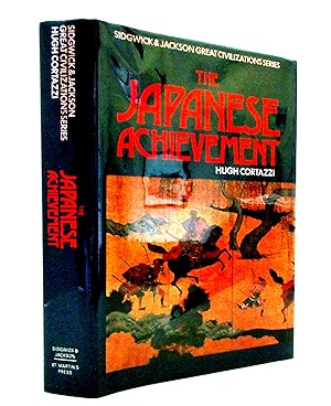 The Japanese Achievement ( Sidgwick & Jackson Great Civilization Series)