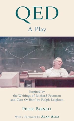 Immagine del venditore per Qed : A Play Inspired by the Writings of Richard Feynman and Tuva or Bust! venduto da GreatBookPrices
