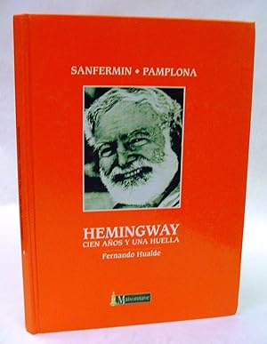 Imagen del vendedor de HEMINGWAY : Cien Anos y una Huella a la venta por Friends of the Multnomah County Library