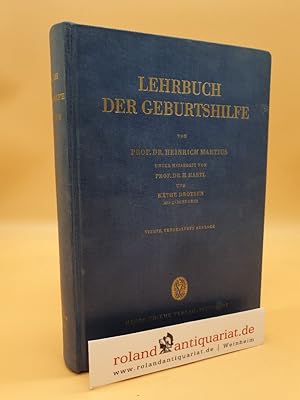 Imagen del vendedor de Lehrbuch der Geburtshilfe a la venta por Roland Antiquariat UG haftungsbeschrnkt