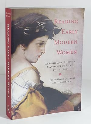 Seller image for Reading Early Modern Women : An Anthology of Texts in Manuscript and Print, 1550-1700 for sale by Renaissance Books, ANZAAB / ILAB