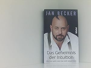 Seller image for Das Geheimnis der Intuition: Wie man sprt, was man nicht wissen kann for sale by Book Broker