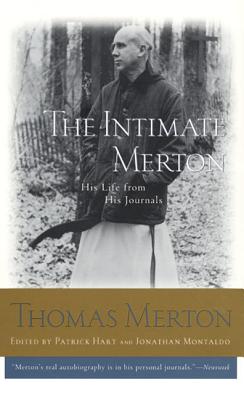 Seller image for The Intimate Merton: His Life from His Journals (Paperback or Softback) for sale by BargainBookStores