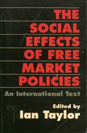 Bild des Verkufers fr Social Effects Free Market Policy zum Verkauf von WeBuyBooks