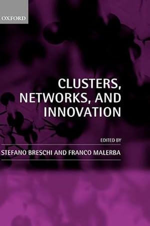 Immagine del venditore per Clusters, Networks and Innovation (Hardcover) venduto da AussieBookSeller