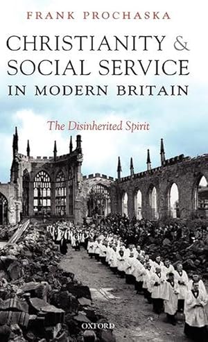 Seller image for Christianity and Social Service in Modern Britain (Hardcover) for sale by AussieBookSeller
